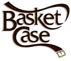 Basket Case