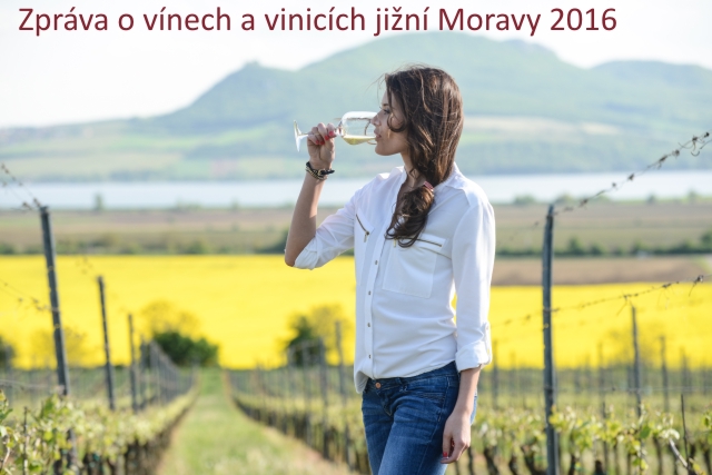 Morava 2016 - zpráva z cesty po vinicích a vinařích jižní Moravy Morava 2016 - zpráva z cesty po vinicích a vinařích jižní Moravy